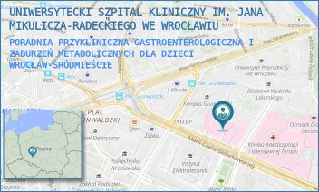 PORADNIA PRZYKLINICZNA GASTROENTEROLOGICZNA I ZABURZEŃ METABOLICZNYCH DLA DZIECI - UNIWERSYTECKI SZPITAL KLINICZNY IM. JANA MIKULICZA-RADECKIEGO WE WROCŁAWIU - UL. MARII CURIE-SKŁODOWSKIEJ 50/52,  WROCŁAW-ŚRÓDMIEŚCIE